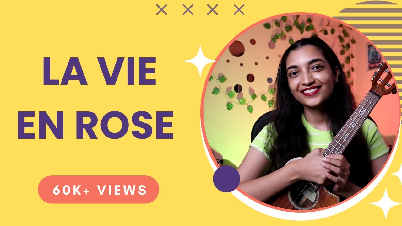 La Vie En Rose Ukulele Playalong Tutorial | Sayali Tank
