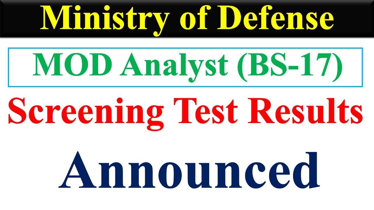 MOD Announced Analyst Screening Test Results | MOD Analyst Screening Test Results | MOD Analyst Jobs
