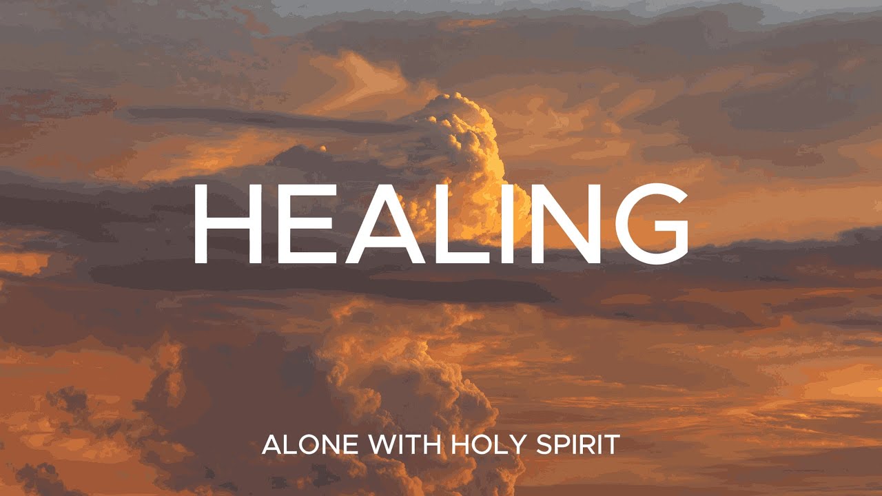 HEALING - IN HIS PRESENCE - Soaking Worship Music | Instrumental for Prayer | Time With God