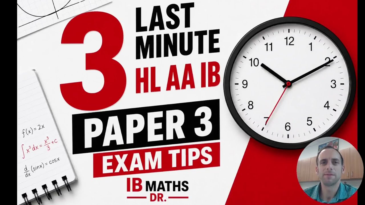 Советы по подготовке к экзамену IB AA HL Paper 3 в последнюю минуту