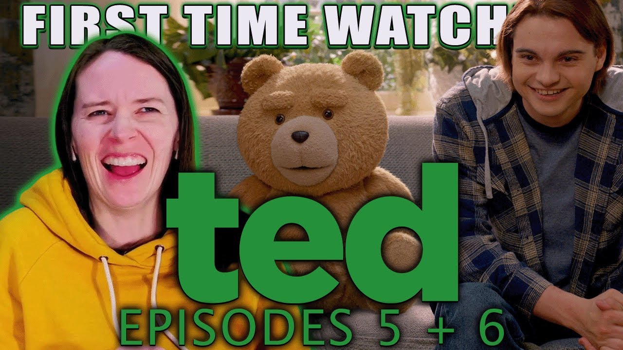 Ted - The Series | TV Reaction | Season 1 - Episodes 5 + 6  | Dumps Like A Truck