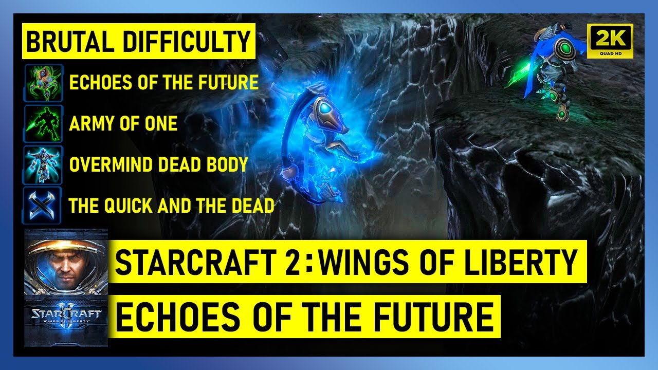 Starcraft 2: Wings Of Liberty - Echoes of the Future - Brutal All Achievements