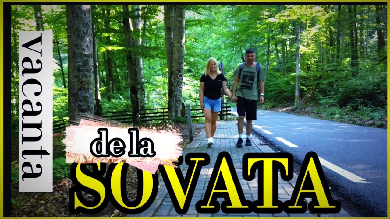 Vacanta de la SOVATA