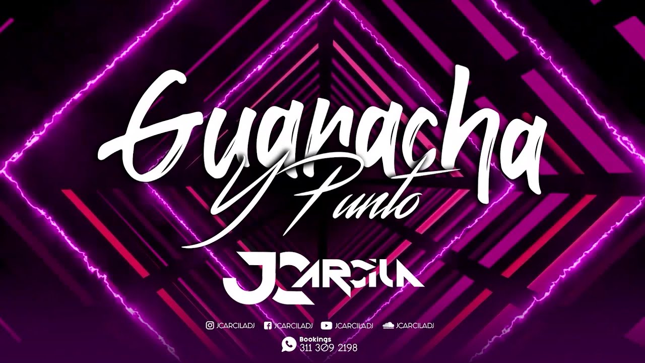 Guaracha & Punto (JC Arcila Mix) Aleteo, Zapateo, Guaracha 2020