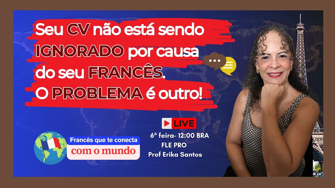 Seu CV não está sendo IGNORADO por causa do seu FRANCÊS. O PROBLEMA é outro! #cv #aprenderfrances
