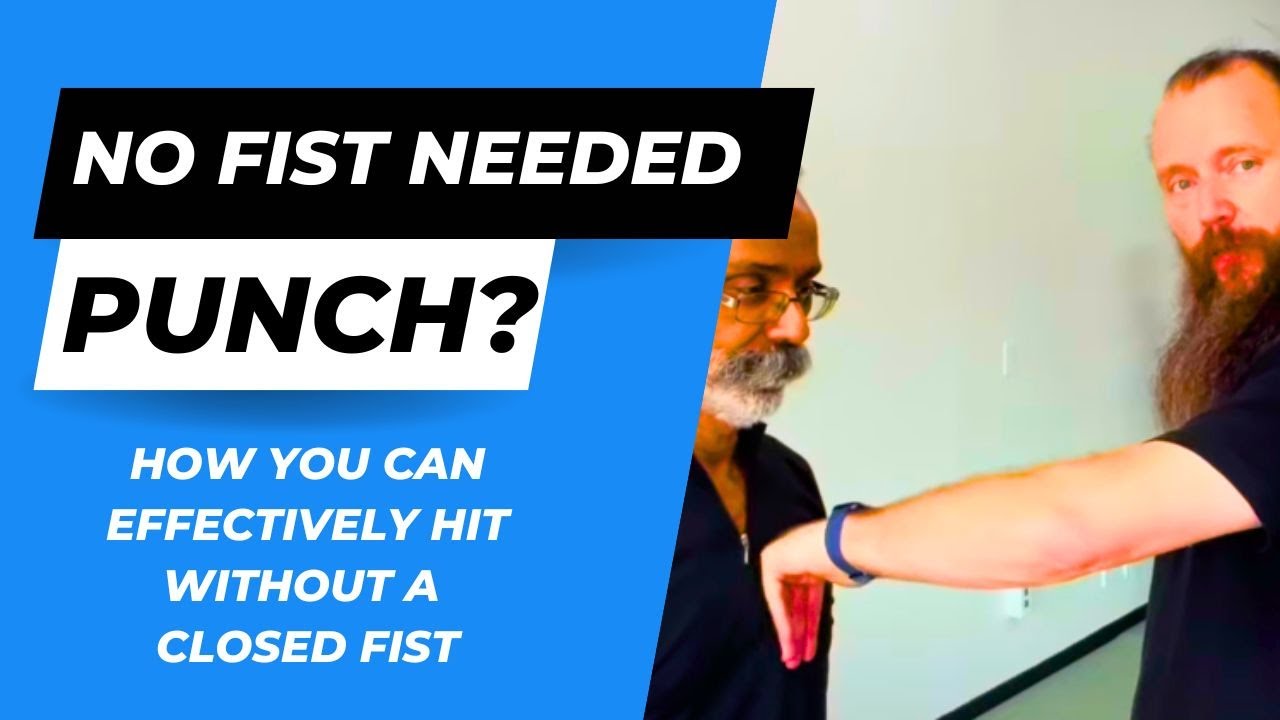 No Fist Punching?