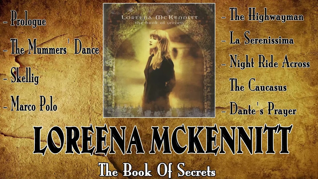 HQ HD Loreena McKennitt   The Book Of Secrets   1997   Full Album