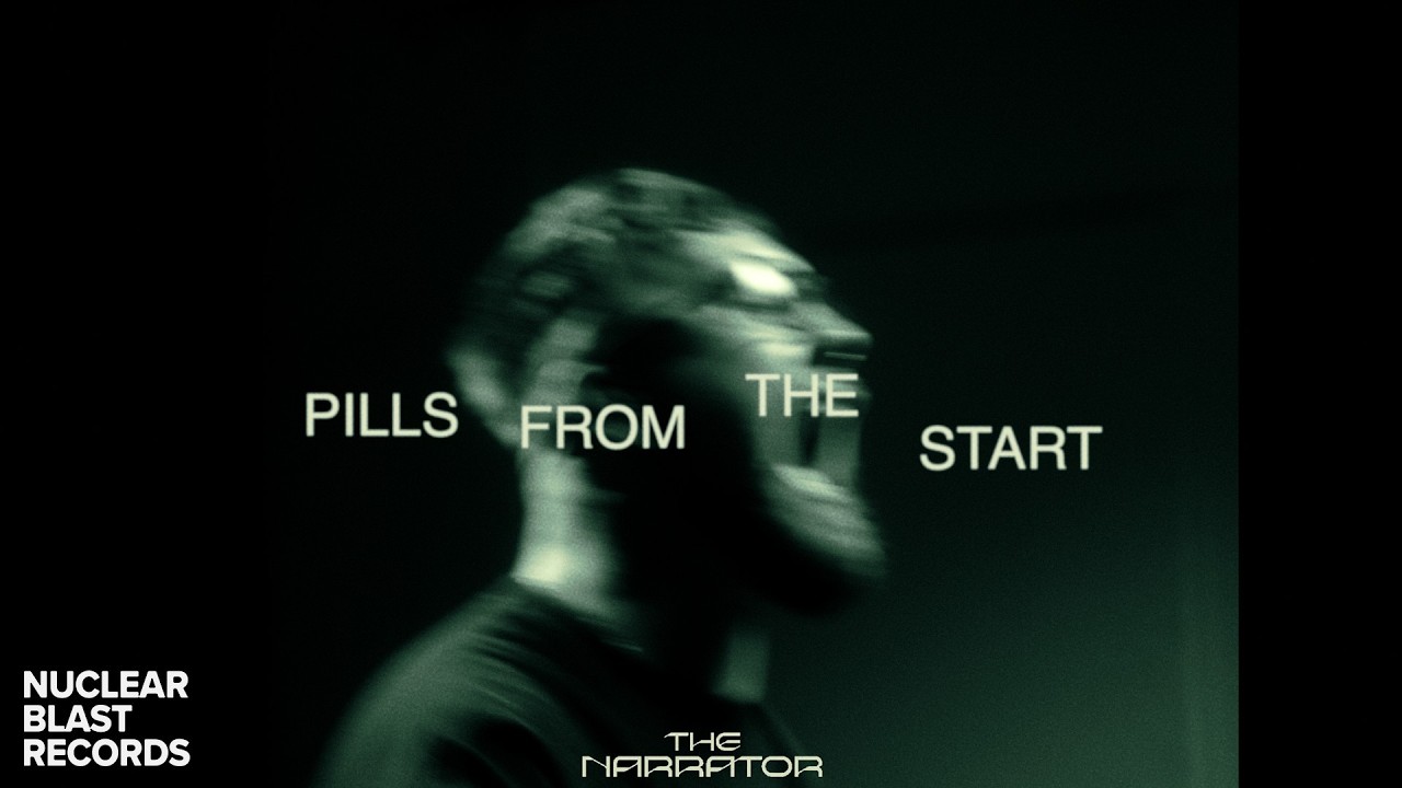 THE NARRATOR - Pills From The Start (OFFICIAL MUSIC VIDEO)