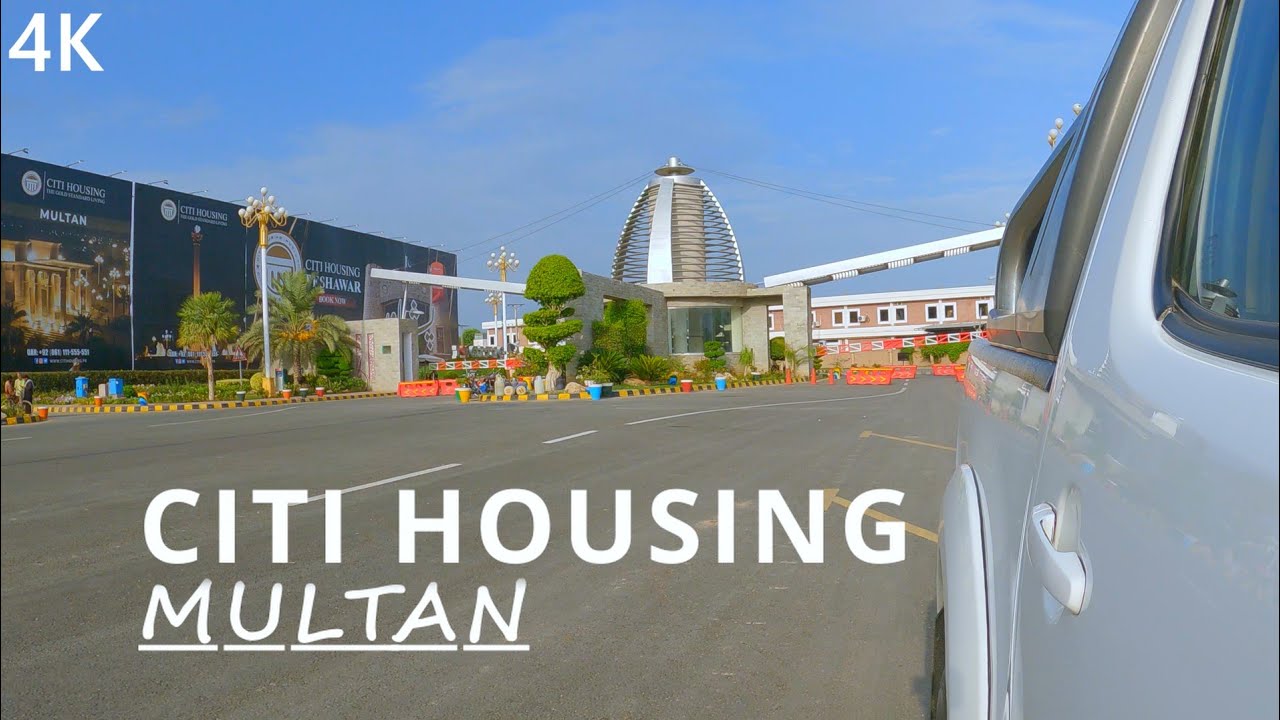 Citi Housing Multan 🇵🇰 | 4K Driving Tour