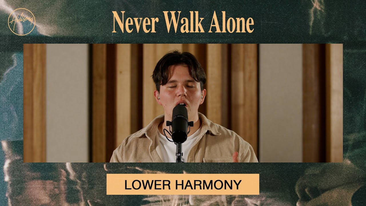 Never Walk Alone | Lower Harmony Tutorial