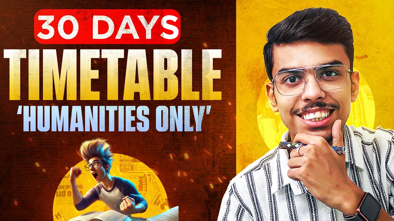 Finish Your Studies in Just 30 DAYS!! | Best Timetable for Class 11 and 12 Humanities 2024-25