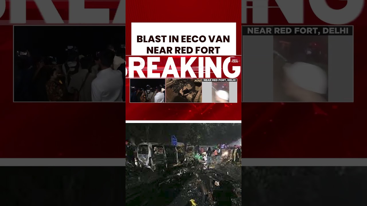 Latest Update: Eeco Van Explosion Reported  Near Red Fort Metro Station, Investigation Underway