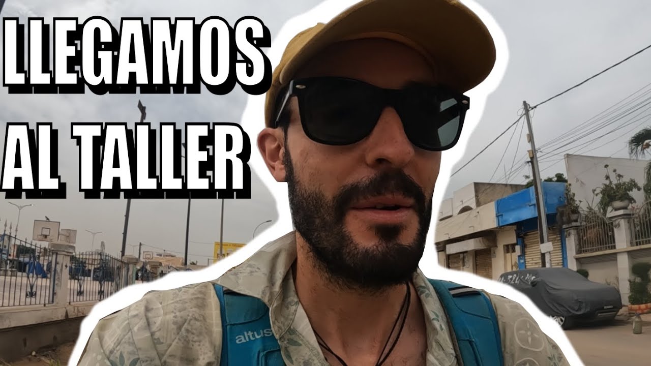 África #52. LLEGAMOS AL TALLER. Senegal en moto.