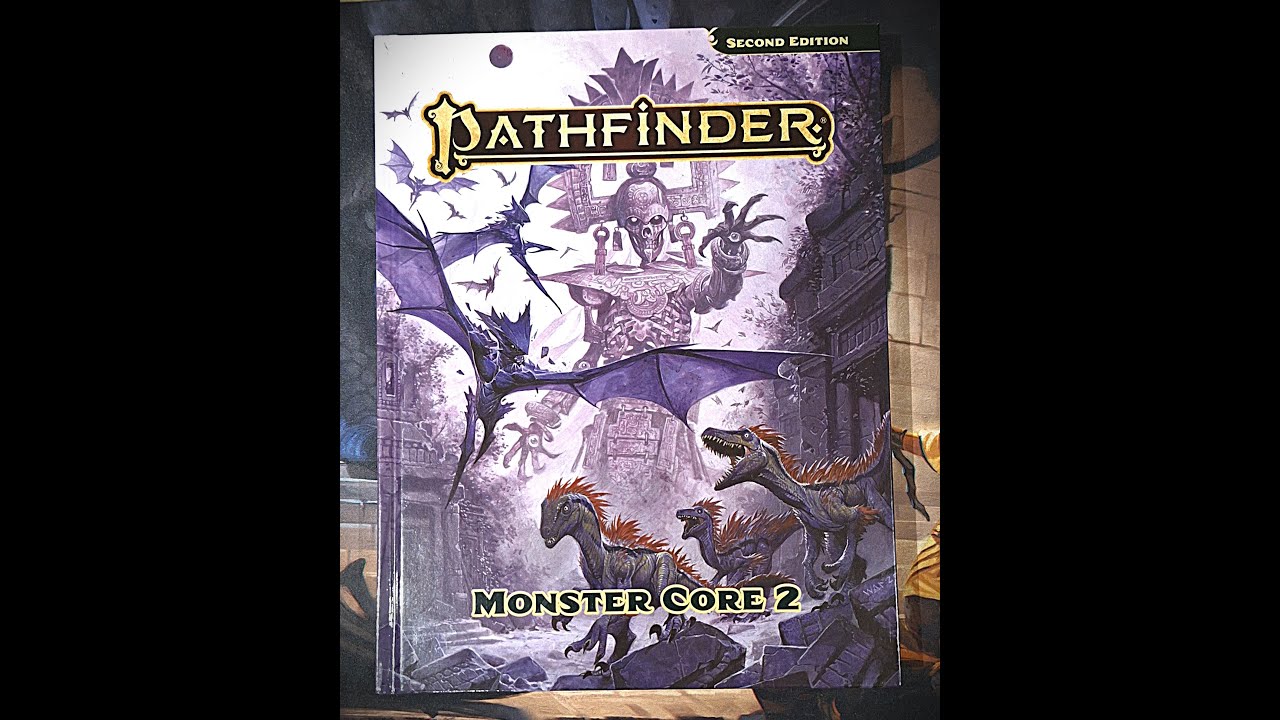 Pathfinder Monster Core 2 First Impressions