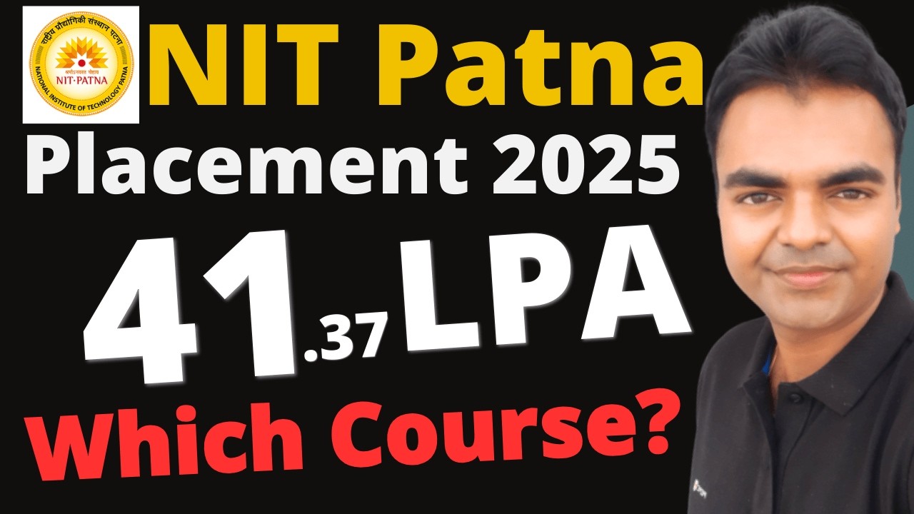 NIT Patna Placement Report 2025, BTech, MTech, MCA Placement of NIT Patna 2025, Top Companies