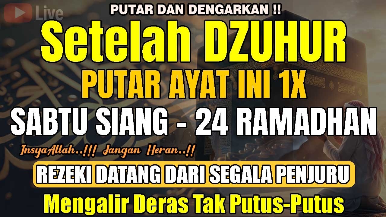 Dahsyatnya Dzikir Siang Hari Sabtu Berkah | Pembuka Rezeki, Penyembuh Sakit & Pelunas Hutang