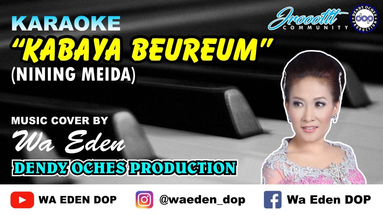 KARAOKE KABAYA BEUREUM - NINING MEIDA │ MUSIC COVER BY WA EDEN