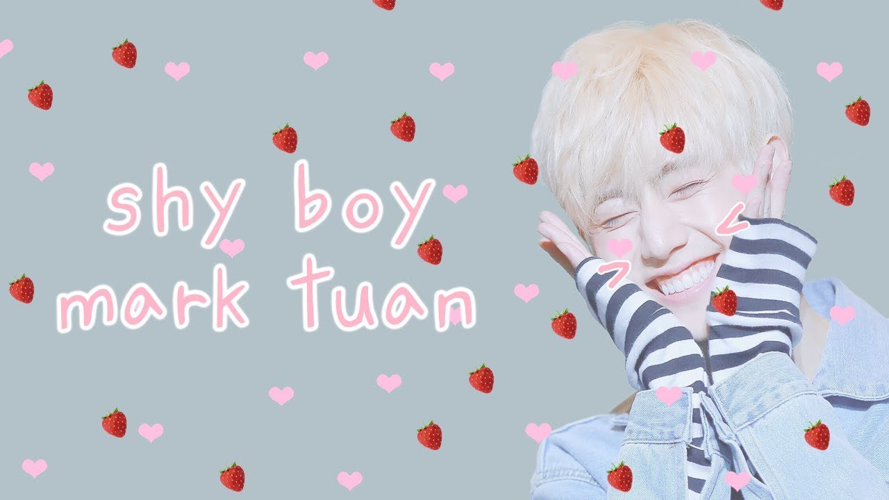 shy shy shy: mark tuan edition