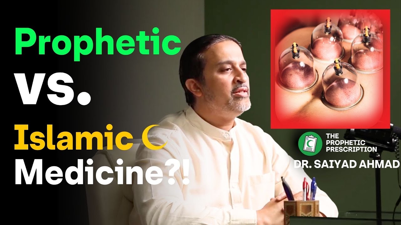 What is the Difference Between Prophetic Medicine & Islamic Medicine?