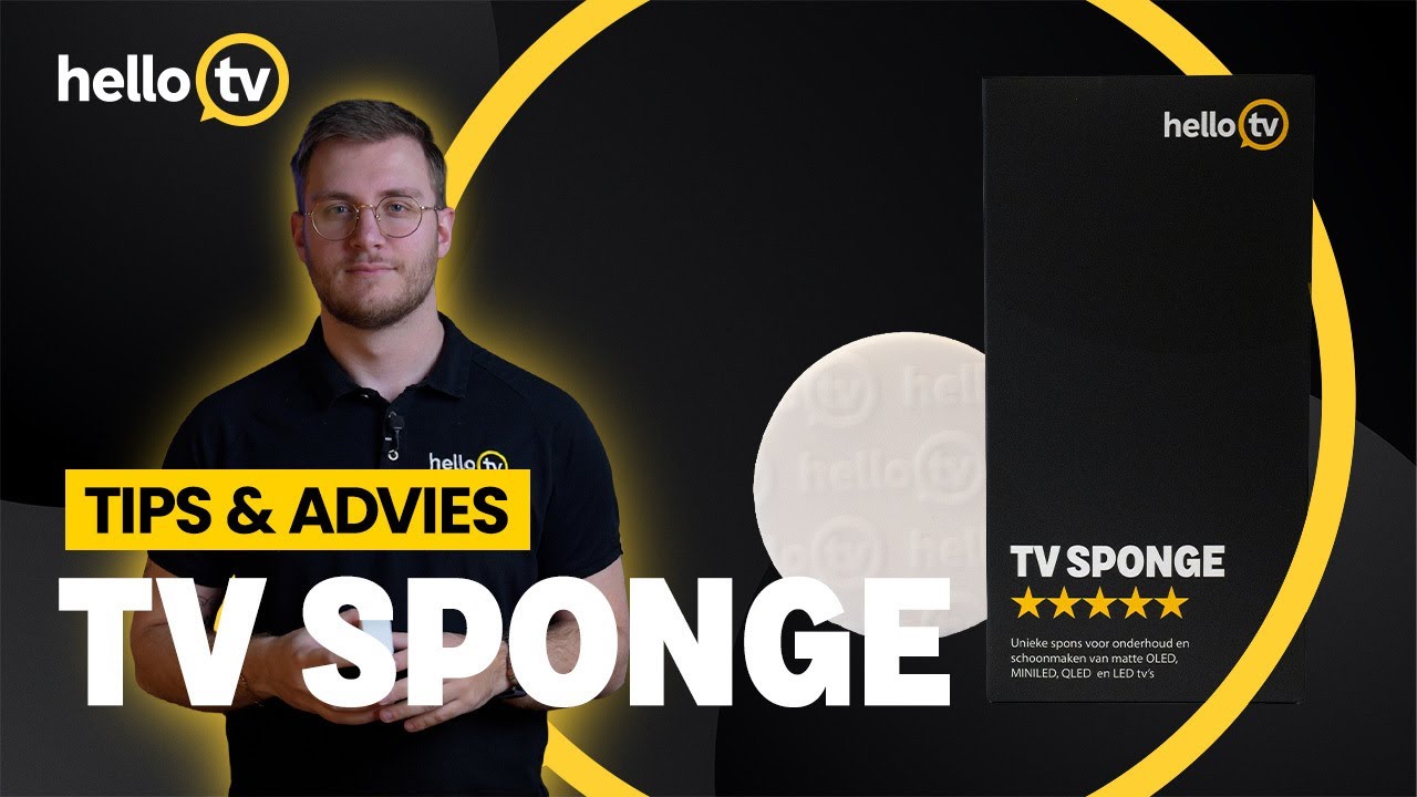 HELLO TV | Tips & Advies | TV Schoonmaken | Mat scherm | TV SPONGE