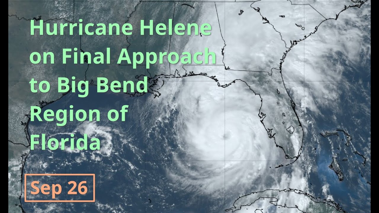 [Thursday] Hurricane Helene on Final Approach to Florida; Extreme Impacts Expected in Some Areas