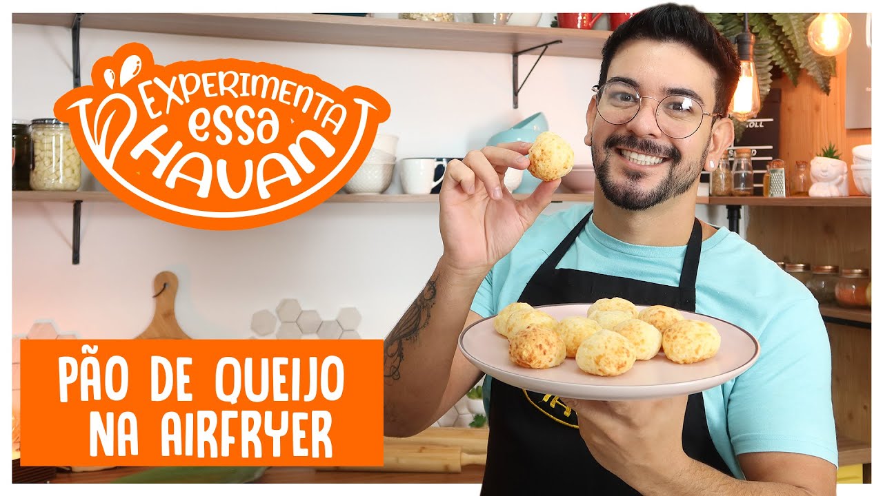 PÃO DE QUEIJO NA AIR FRYER | HAVAN