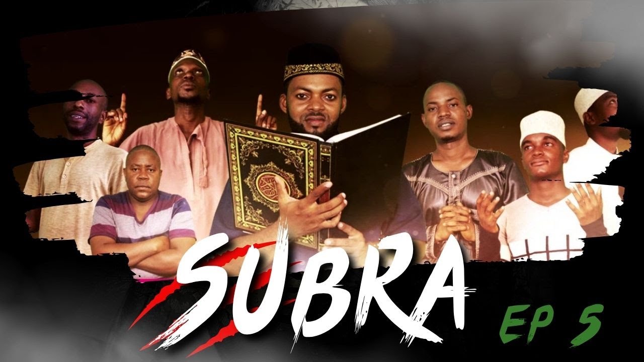 SUBRA I Ep 5 I Islamic Series