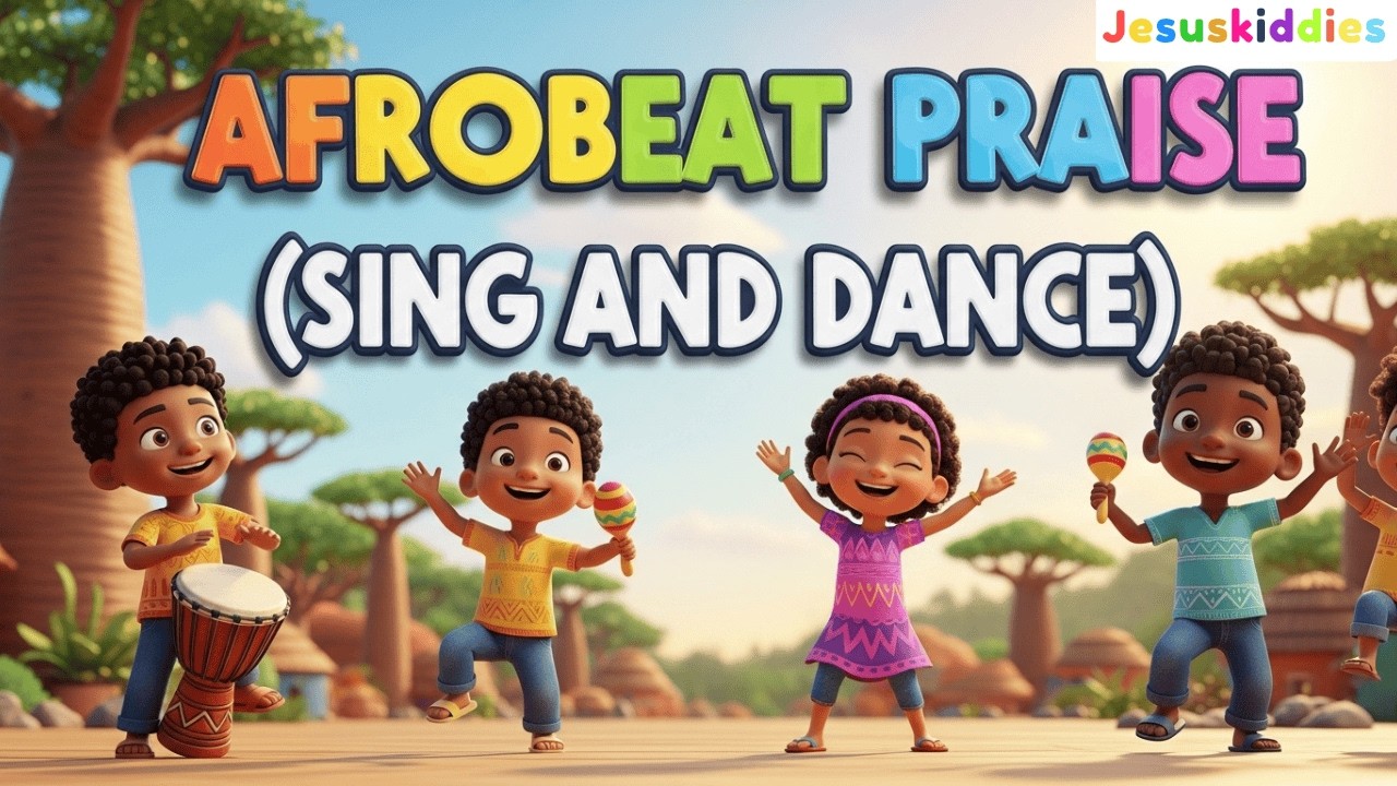 AFROBEAT PRAISE 🎶 Sing and Dance for Jesus! | Fun Christian Song for Kids