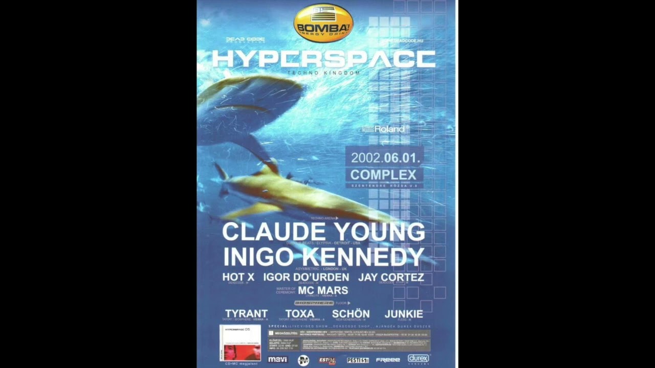 Hot X - Live @ Hyperspace, Complex, Budapest, Techno Kingdom 01-06-2002