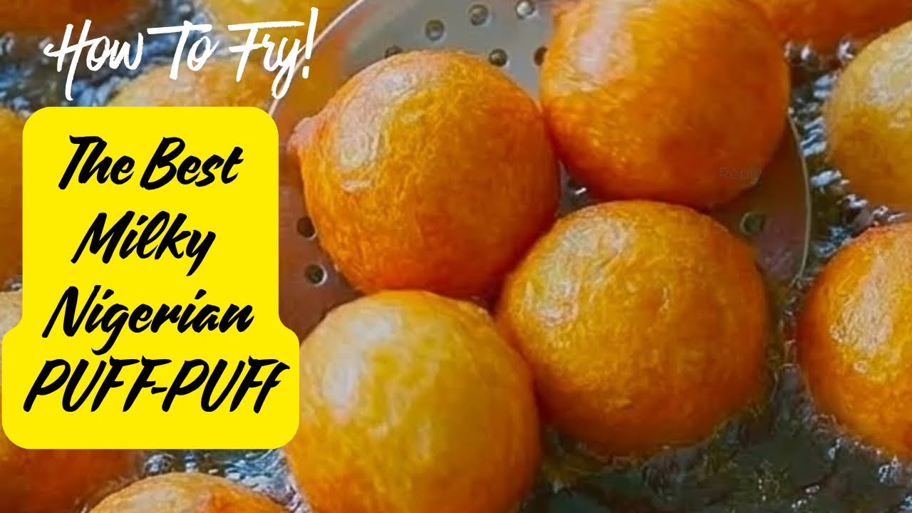 Nigerian Puff Puff Recipe // How to make Milky Puff Puff Recipe