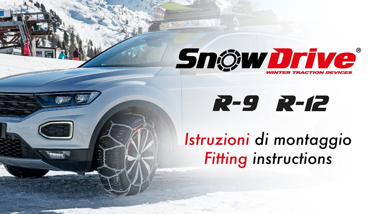 SnowDrive | R-9 e R-12 | guida all&rsquo;installazione delle catene da neve