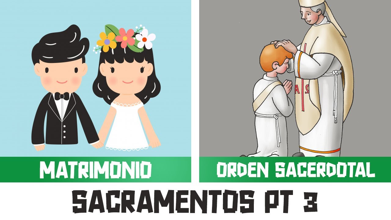 MATRIMONIO Y ORDEN SACERDOTAL / CATOLIKIDS OFICIAL ❤
