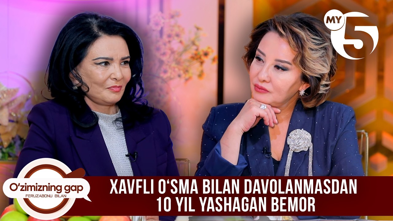 Xavfli oʻsma bilan davolanmasdan 10 yil yashagan bemor | O'ZIMIZNING GAP