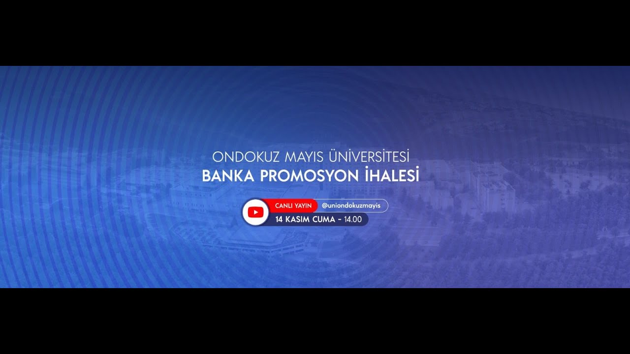 OMÜ 2025 BANKA PERSONEL MAAŞ PROMOSYON İHALESİ