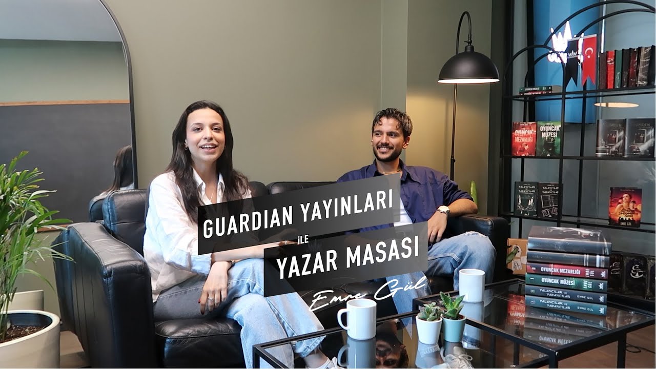 GUARDIAN YAYINLARI İLE YAZAR MASASI: EMRE GÜL