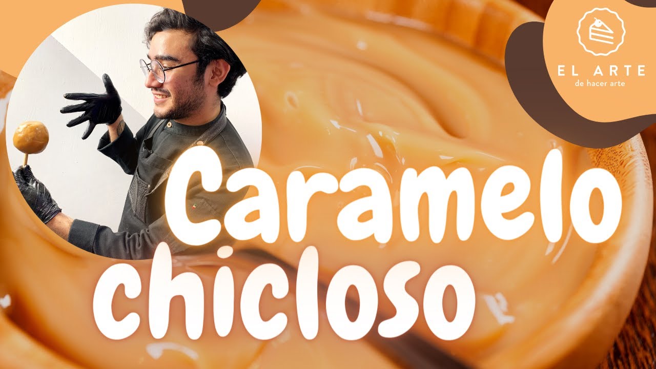 Cómo hacer Caramelo chicloso para cubrir manzanas y rellenar postres - El arte de hacer arte