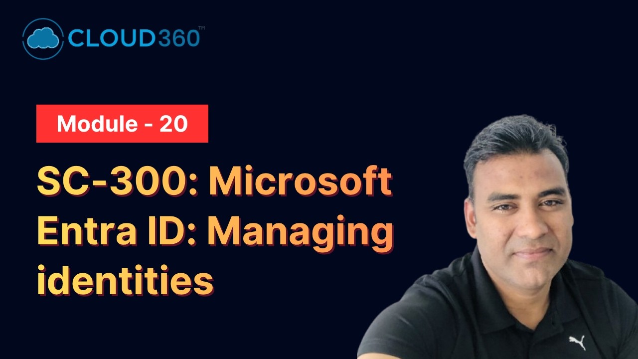 SC-300: Microsoft Entra ID: Managing identities (formerly Azure active directory)