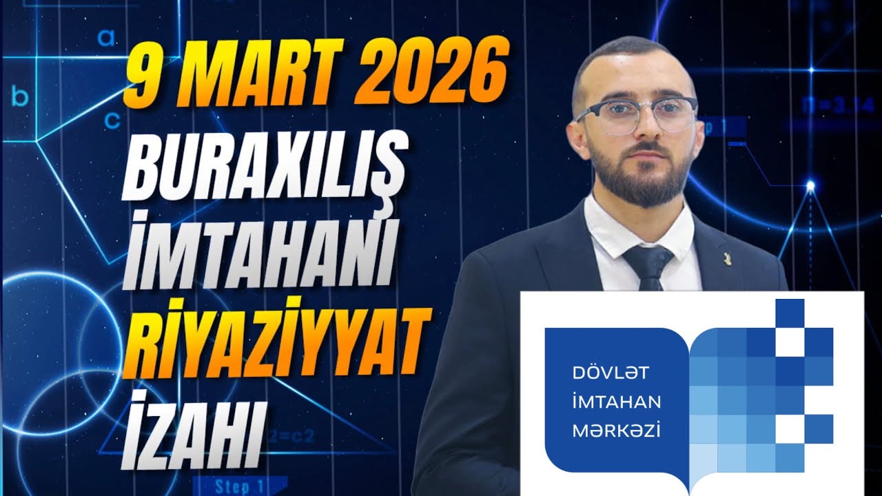 BURAXILIŞ 9 MART 2026 ŞABLONLARLA BIRYERDƏ