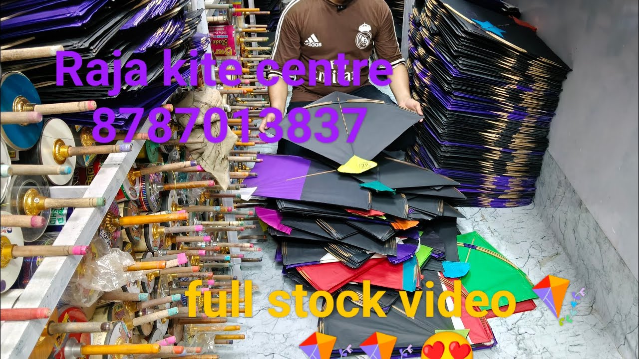 Raja kite centre!! Full stock video!!🪁😍😍😍🔥🧵