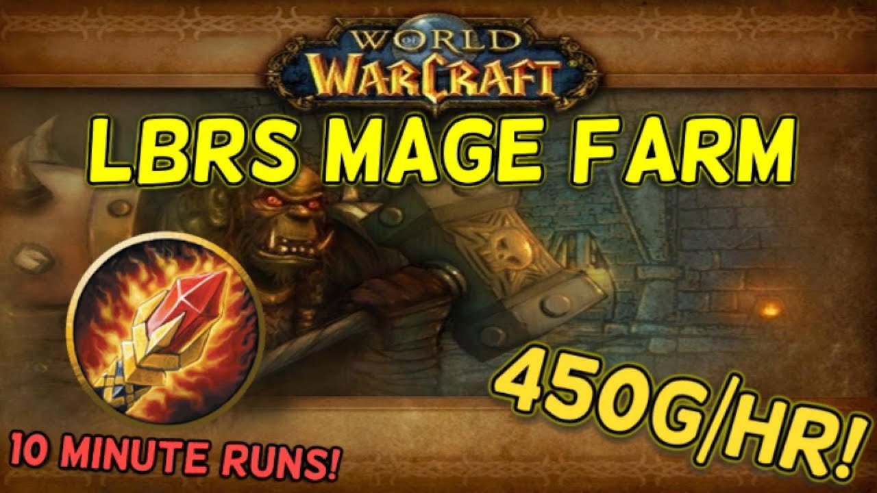 Classic WoW LBRS Mage Boost Guide | 450g Per Hour