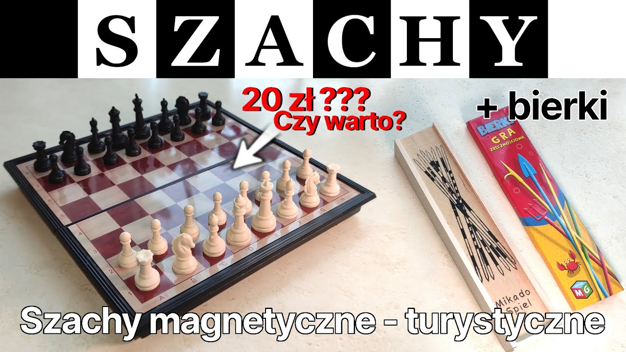 Szachy 07 - Szachy magnetyczne turystyczne i bierki - Czy warto kupić szachy za 20zł?