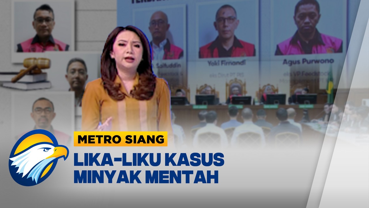 Skandal Minyak Mentah Bikin Negara Rugi Rp285 Triliun, Siapa yang Terseret? - [Metro Siang]