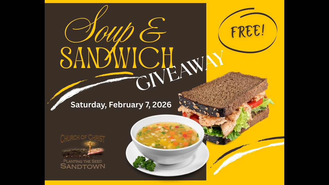 Soup & Sandwich, Blessings Bags & Blanket GIveaway, Church of Christ in Sandtown