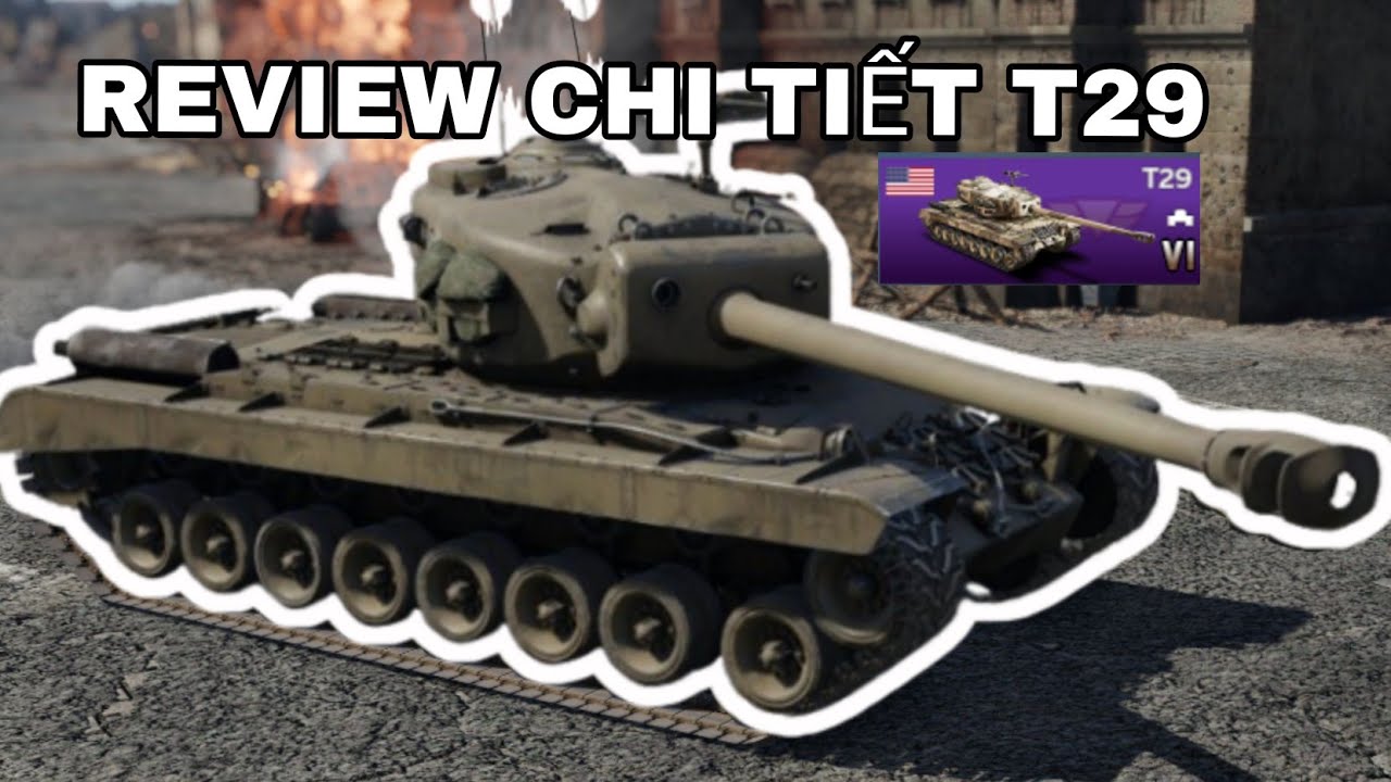 War Thunder Mobile - Review về T29| Ưu-Nhược điểm| Có đáng để chơi?