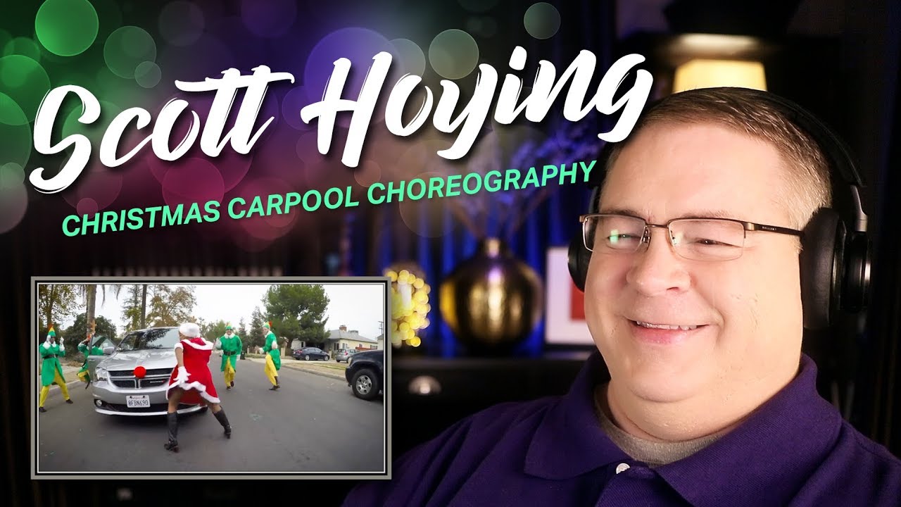 Scott Hoying Reaction | CHRISTMAS CARPOOL CHOREOGRAPHY!