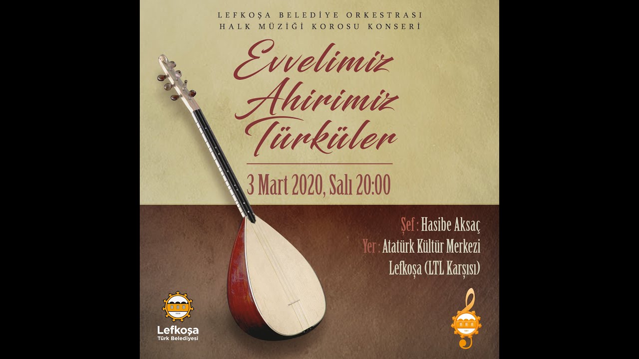Evvelimiz Ahirimiz Türküler Konseri