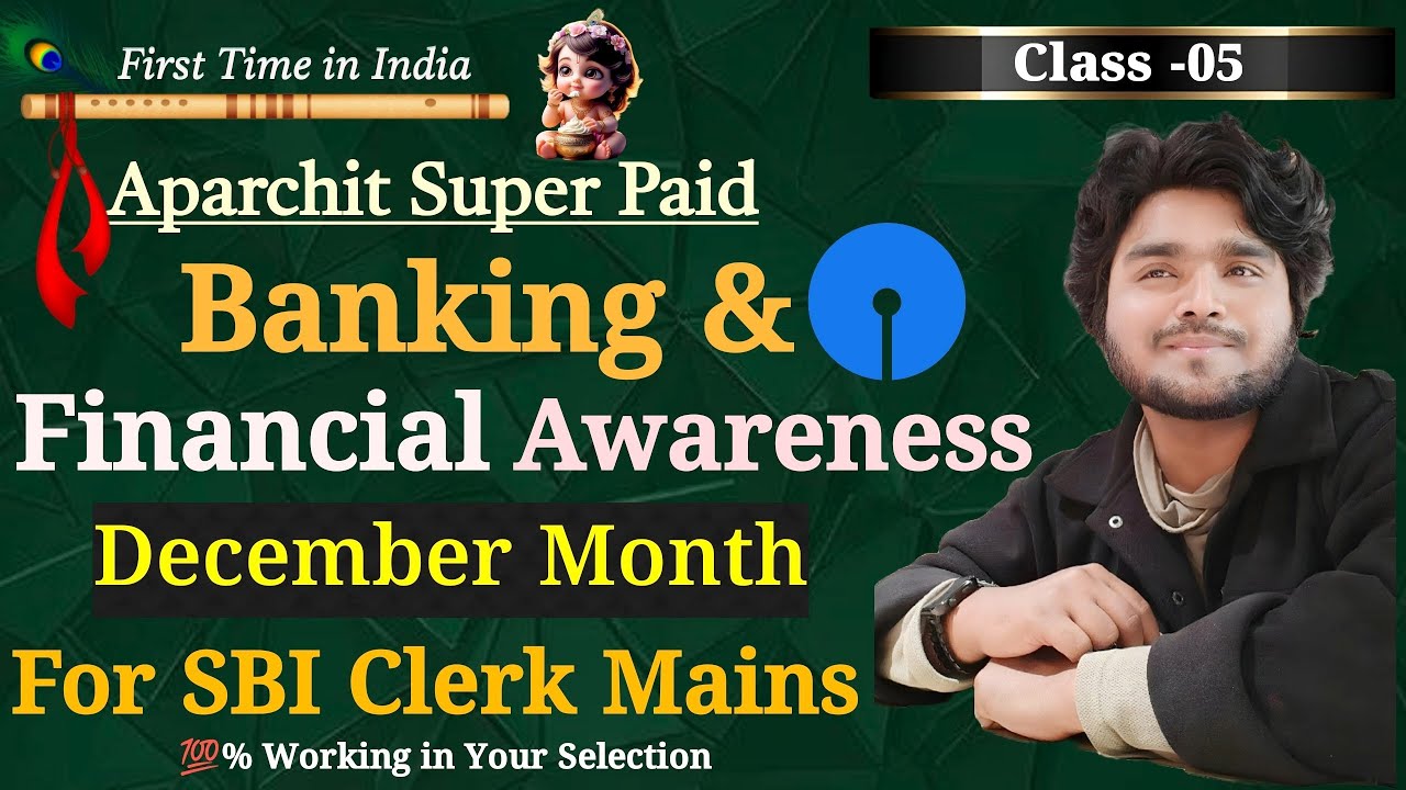 🔥OneShot December Complete Month Paid Banking & Financial Awareness For SBI CLERK MAINS 2025 |Day -5