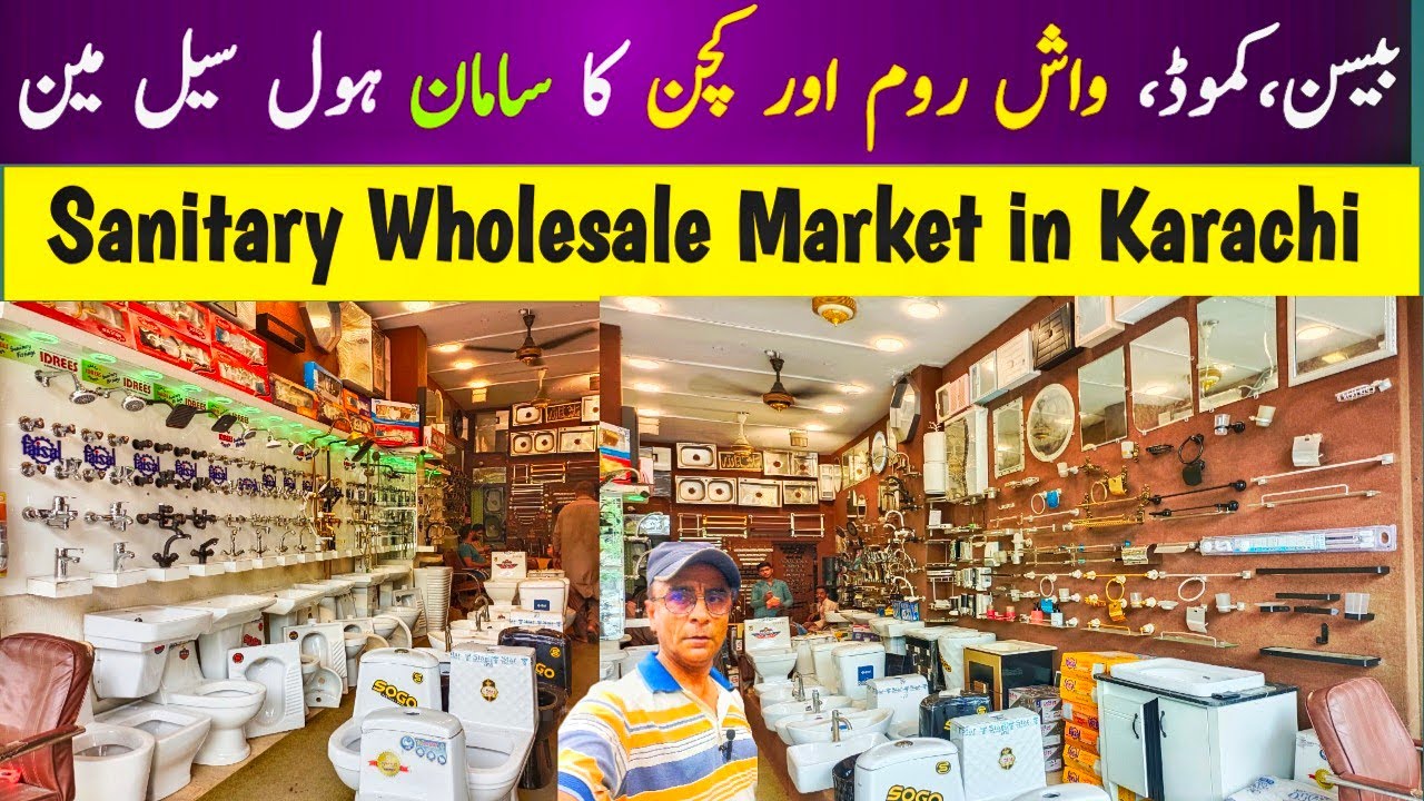 Sanitary Market in Karachi | Wholesale Sanitary Market | Cheap sanitary Market