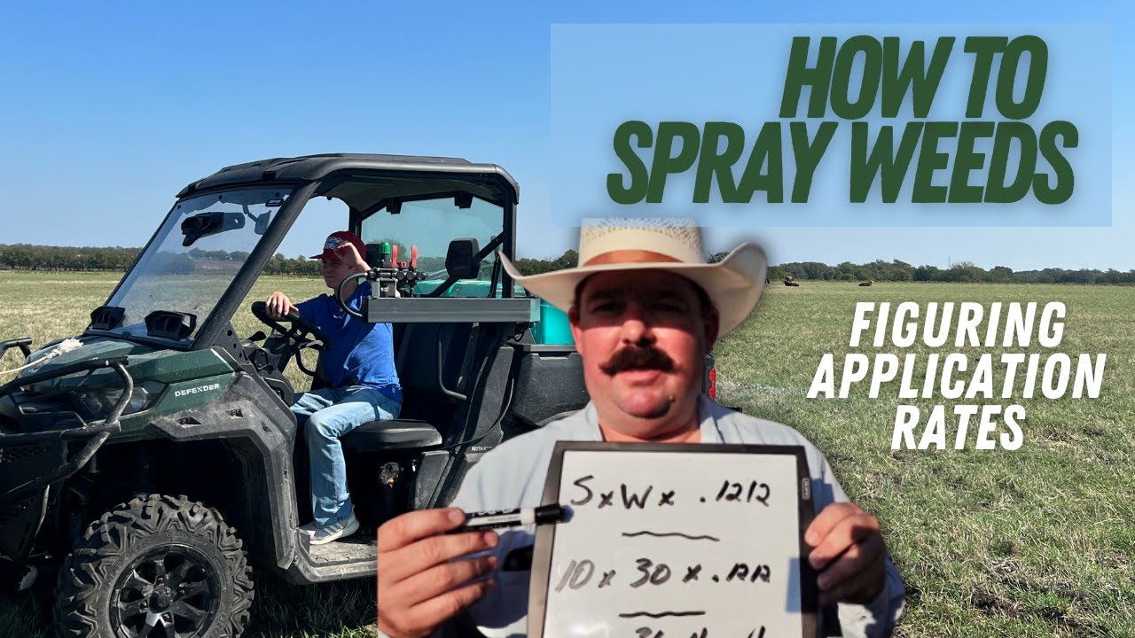 How To Figure Application Rates to Spray Weeds | Bar 7 Ranch