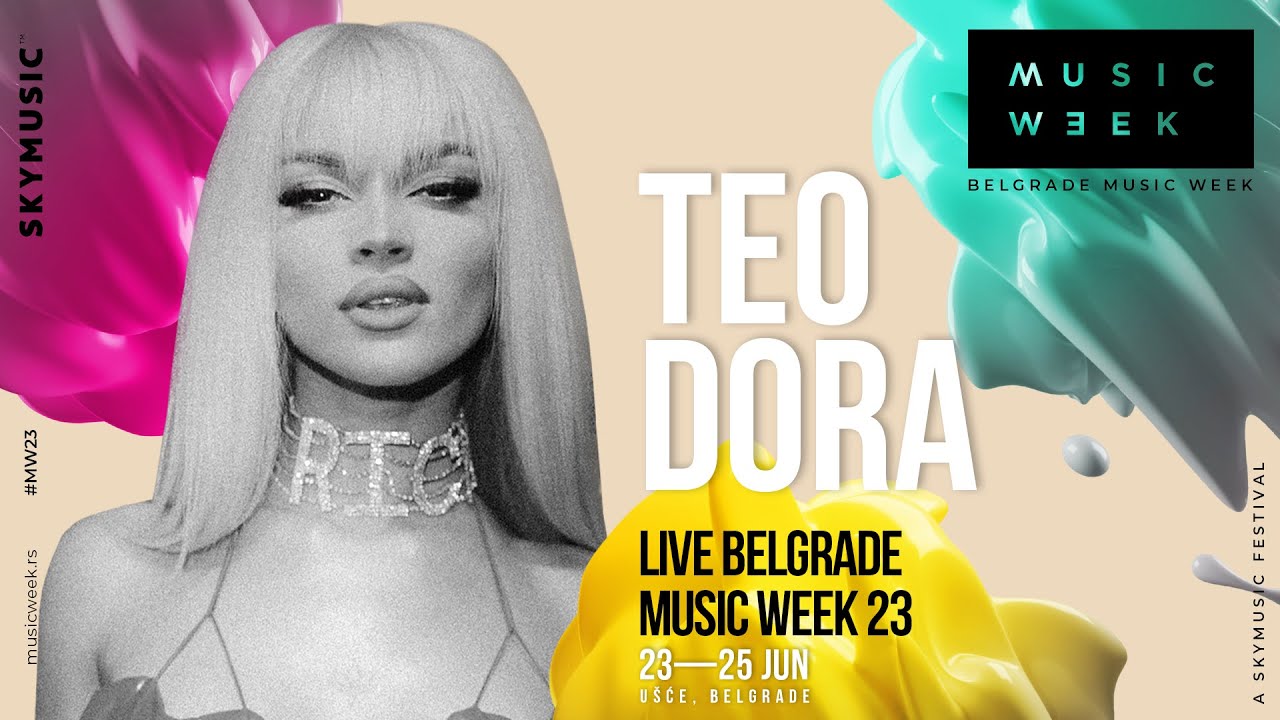 Teodora - Live (Belgrade Music Week 23)